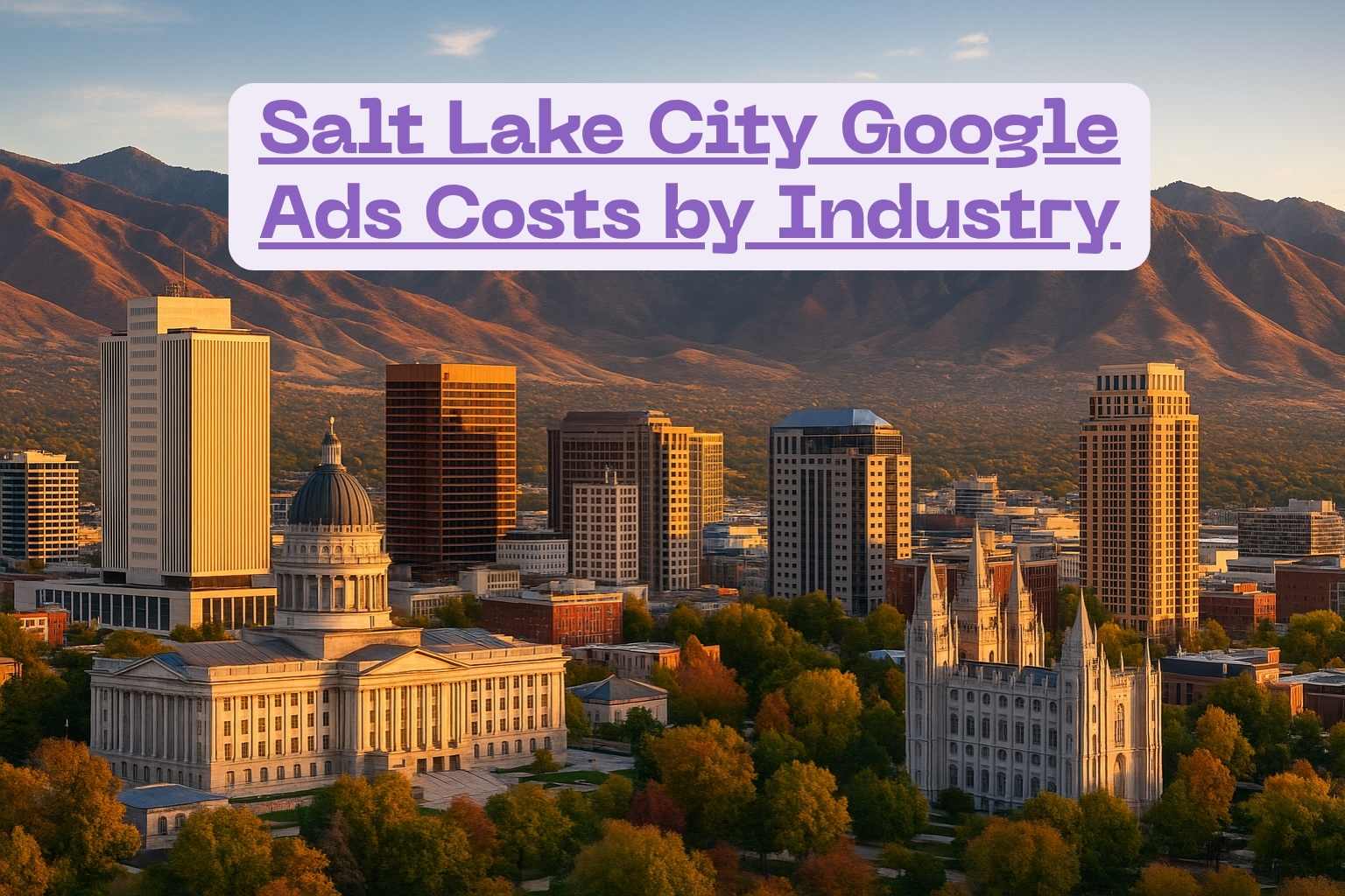Salt Lake City Google Ads Costs by Industry